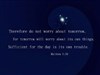Mathew 6 v 34