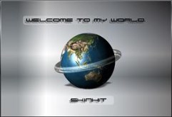 Welcome to my world...