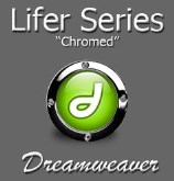 Lifer - Chromed - Dreamweaver