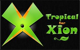 Tropical for Xion